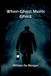 Produktbild: When Ghost Meets Ghost
