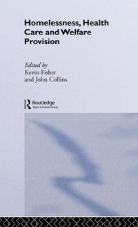 Produktbild: Homelessness, Health Care and Welfare Provision