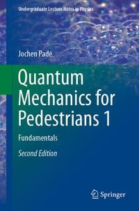 Produktbild: Quantum Mechanics for Pedestrians 1