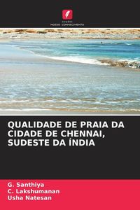 Produktbild: Qualidade De Praia Da Cidade De Chennai, Sudeste Da &Iacute;ndia