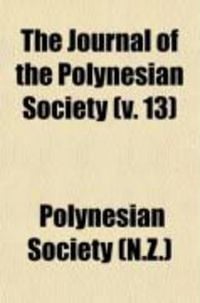 Produktbild: The Journal of the Polynesian Society (Volume 13)