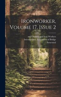 Produktbild: Ironworker, Volume 17, Issue 2
