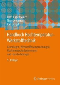 Produktbild: Handbuch Hochtemperatur-Werkstofftechnik