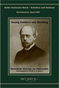 Produktbild: Hertling, G: Georg Freiherr von Hertling: Historische Beitr&auml;