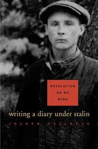 Produktbild: Revolution on My Mind: Writing a Diary Under Stalin