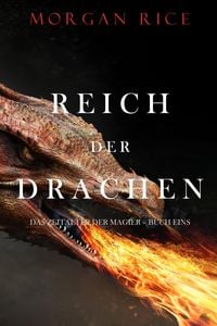 Produktbild: Reich Der Drachen (Das Zeitalter der Magier - Buch Eins)