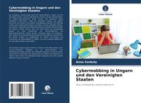 Produktbild: Cybermobbing in Ungarn und den Vereinigten Staaten