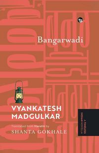 Produktbild: Bangarwadi {A Timeless Indian Novella}