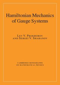 Produktbild: Hamiltonian Mechanics of Gauge Systems
