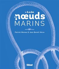 Produktbild: Le b.a.ba des noeuds marins