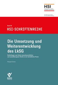 Produktbild: Die Umsetzung und Weiterentwicklung des LkSG