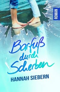 Produktbild: Barfu&szlig; durch Scherben