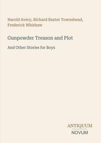 Produktbild: Gunpowder Treason and Plot