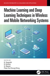Produktbild: Machine Learning and Deep Learning Techniques in Wireless and Mobile Networking Systems