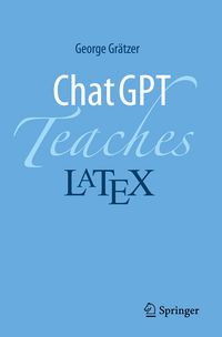 Produktbild: ChatGPT Teaches LaTeX