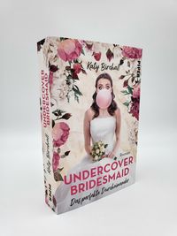 Undercover Bridesmaid – Das perfekte Durcheinander