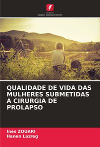 Produktbild: QUALIDADE DE VIDA DAS MULHERES SUBMETIDAS A CIRURGIA DE PROLAPSO