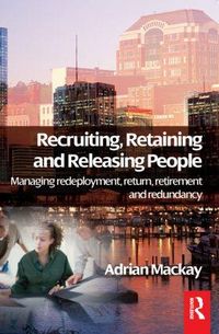 Produktbild: Recruiting, Retaining and Releasing People