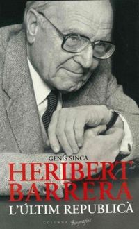 Produktbild: Heribert Barrera, l'&uacute;ltim republic&agrave;