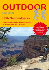 Produktbild: USA Nationalparks I 23 unvergessliche Wanderungen in Kalifornien und Arizona