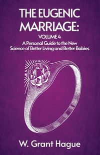 Produktbild: The Eugenic Marriage IV
