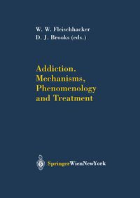 Produktbild: Addiction Mechanisms, Phenomenology and Treatment