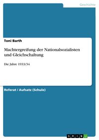 Produktbild: Machtergreifung der Nationalsozialisten und Gleichschaltung