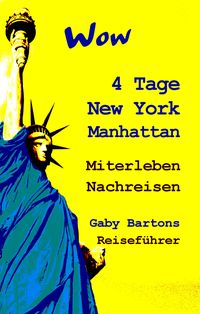 Produktbild: Wow 4 Tage New York Manhattan Miterleben - Nachreisen