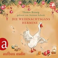 Produktbild: Die Weihnachtsgans Hermine