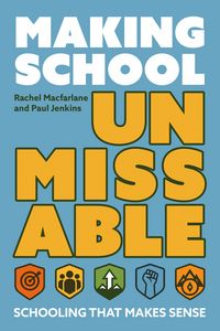 Produktbild: Making School Unmissable