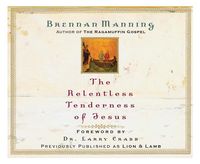 Produktbild: The Relentless Tenderness of Jesus