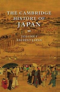 Produktbild: The Cambridge History of Japan V1