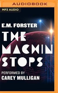 Bild vom Artikel The Machine Stops [Audible Edition] vom Autor E. M. Forster