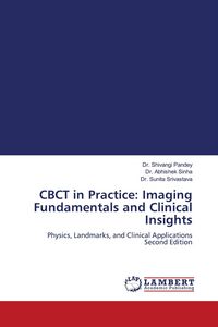 Produktbild: CBCT in Practice: Imaging Fundamentals and Clinical Insights