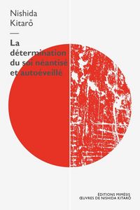 Produktbild: La d&eacute;termination du soi n&eacute;antis&eacute; et auto&eacute;veill&eacute;