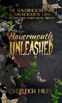 Produktbild: Havermouth Unleashed (Havermouth's Harem, #13)