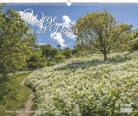 Produktbild: Wege in die Natur 2026 – Wandkalender 52 x 42,5 cm – Spiralbindung