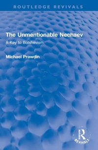 Produktbild: The Unmentionable Nechaev