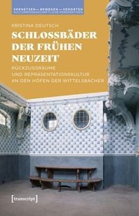 Produktbild: Schlossb&auml;der der Fr&uuml;hen Neuzeit