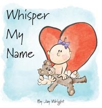 Produktbild: Whisper My Name