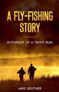 Produktbild: A Fly-Fishing Story