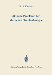 Produktbild: Aktuelle Probleme der klinischen Strahlenbiologie