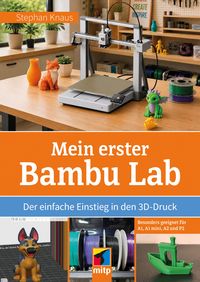 Produktbild: Mein erster Bambu Lab