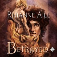 Produktbild: Betrayed: Cursed and Betrayed, Book 2 (Unabridged)