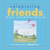 Produktbild: Celebrating Friends: Share, Remember, Cherish