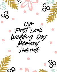 Produktbild: Our First Look Wedding Day Memory Journal