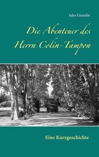 Produktbild: Die Abenteuer des Herrn Colin-Tampon