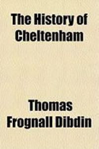 Produktbild: The History of Cheltenham