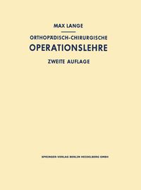 Produktbild: Orthop&auml;disch-chirurgische Operationslehre