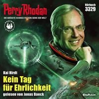 Produktbild: Perry Rhodan 3329: Kein Tag für Ehrlichkeit